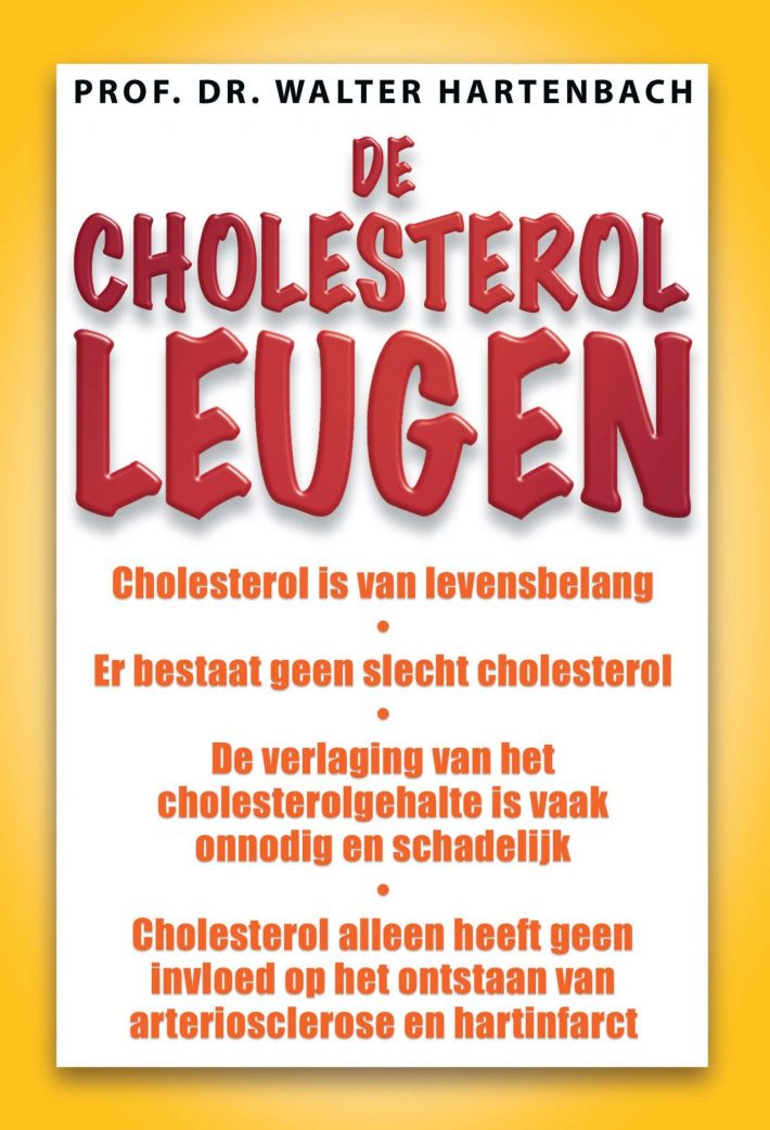 De cholesterol-leugen