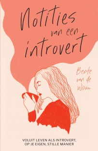 Notities van een introvert • Notities van een introvert