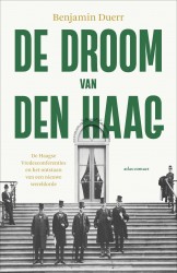 De droom van Den Haag • De droom van Den Haag