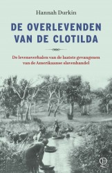 De overlevenden van de Clotilda • De overlevenden van de Clotilda