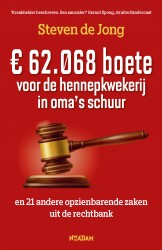 € 62.068 boete voor de hennepkwekerij in oma's schuur