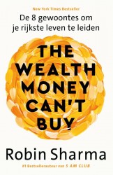 The Wealth Money Can't Buy - Nederlandse editie • The Wealth Money Can't Buy