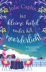 Het kleine hotel onder het noorderlicht • Het kleine hotel onder het noorderlicht • Het kleine hotel onder het noorderlicht