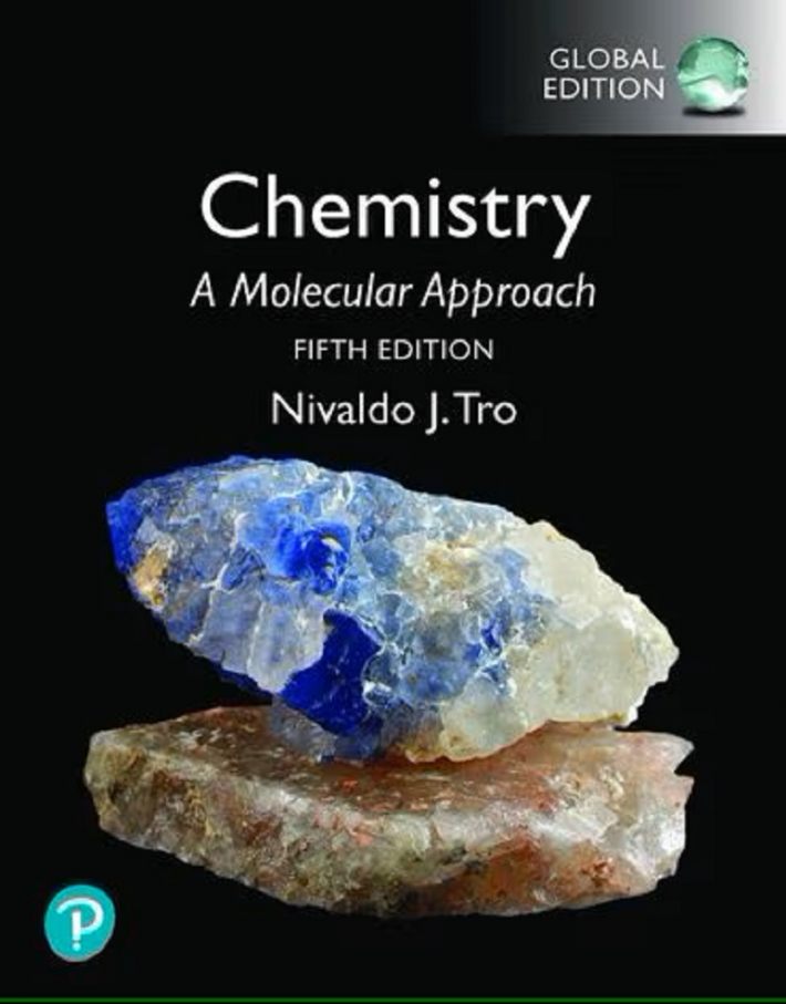 Chemistry: A Molecular Approach, Global Edition • Principles of Chemistry: A Molecular Approach, 5th Global Edition + Modified Mastering Chemistry with Pearson eText