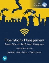 Operations Management: Sustainability and Supply Chain Management, 14th Global Edition + MyLab Operations Management with Pearson eText