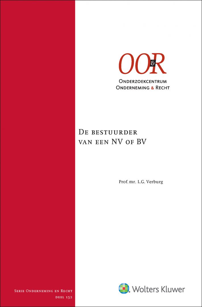 De bestuurder van de NV of BV &bullet; De bestuurder van de NV of BV