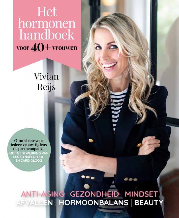 Het hormonenhandboek voor 40+ vrouwen • Het hormonenhandboek voor 40+ vrouwen