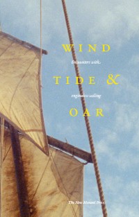 Wind, Tide and Oar