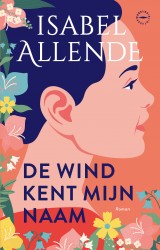 De wind kent mijn naam • De wind kent mijn naam