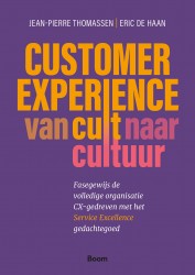 Customer Experience, van cult naar cultuur