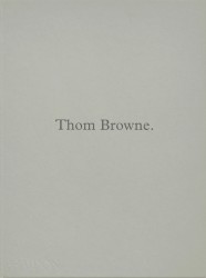 Thom Browne.