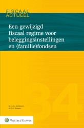 Een gewijzigd fiscaal regime voor beleggingsinstellingen en (familie)fondsen &bullet; Een gewijzigd fiscaal regime voor beleggingsinstellingen en (familie)fondsen