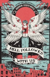 Hell Followed with Us • Hell Followed with Us