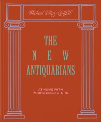 The New Antiquarians