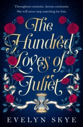 The Hundred Loves of Juliet