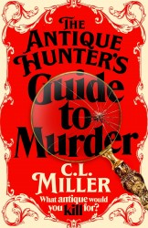 The Antique Hunter's Guide to Murder • The Antique Hunter's Guide to Murder