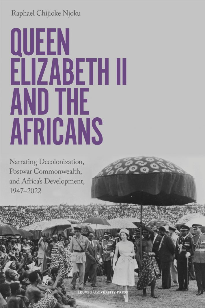 Queen Elizabeth II and the Africans • Queen Elizabeth II and the Africans