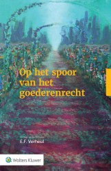Op het spoor van het goederenrecht &bullet; Op het spoor van het goederenrecht
