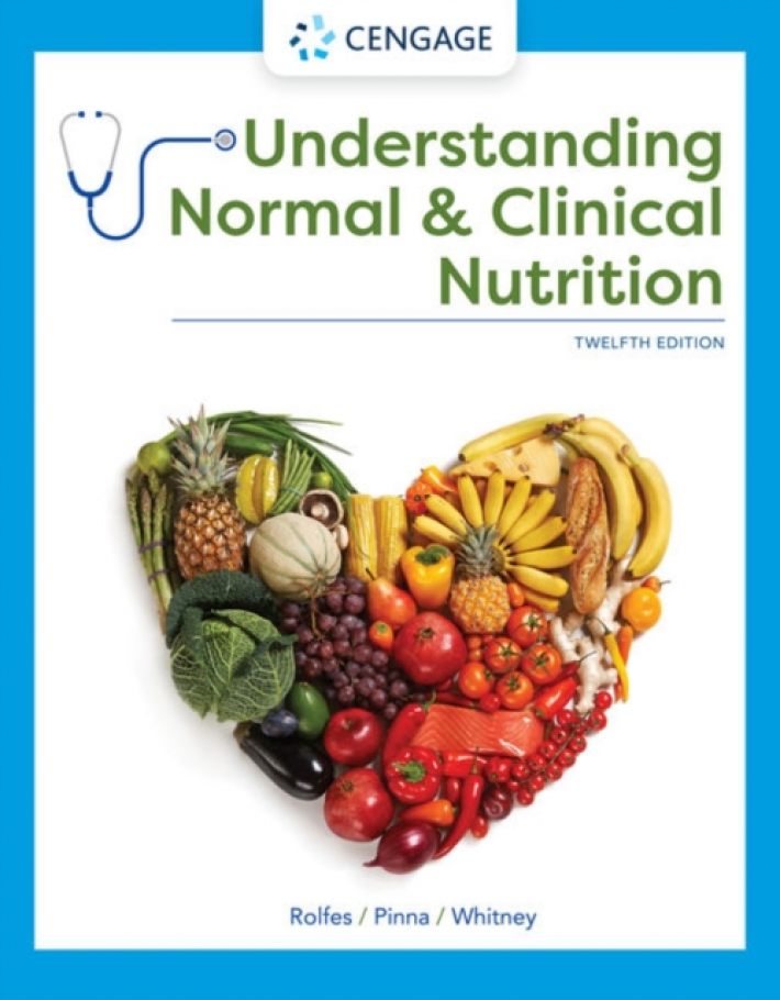 Understanding Normal and Clinical Nutrition