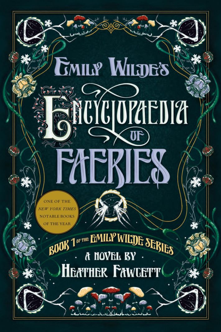 Emily Wilde's Encyclopaedia of Faeries 1