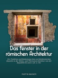 Das Fenster in der römischen Architektur