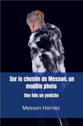 Sur le chemin de Messon, un modèle photo