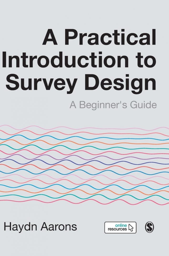 A Practical Introduction to Survey Design