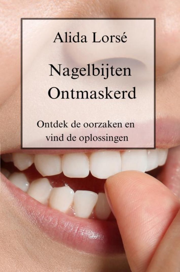 Nagelbijten ontmaskerd