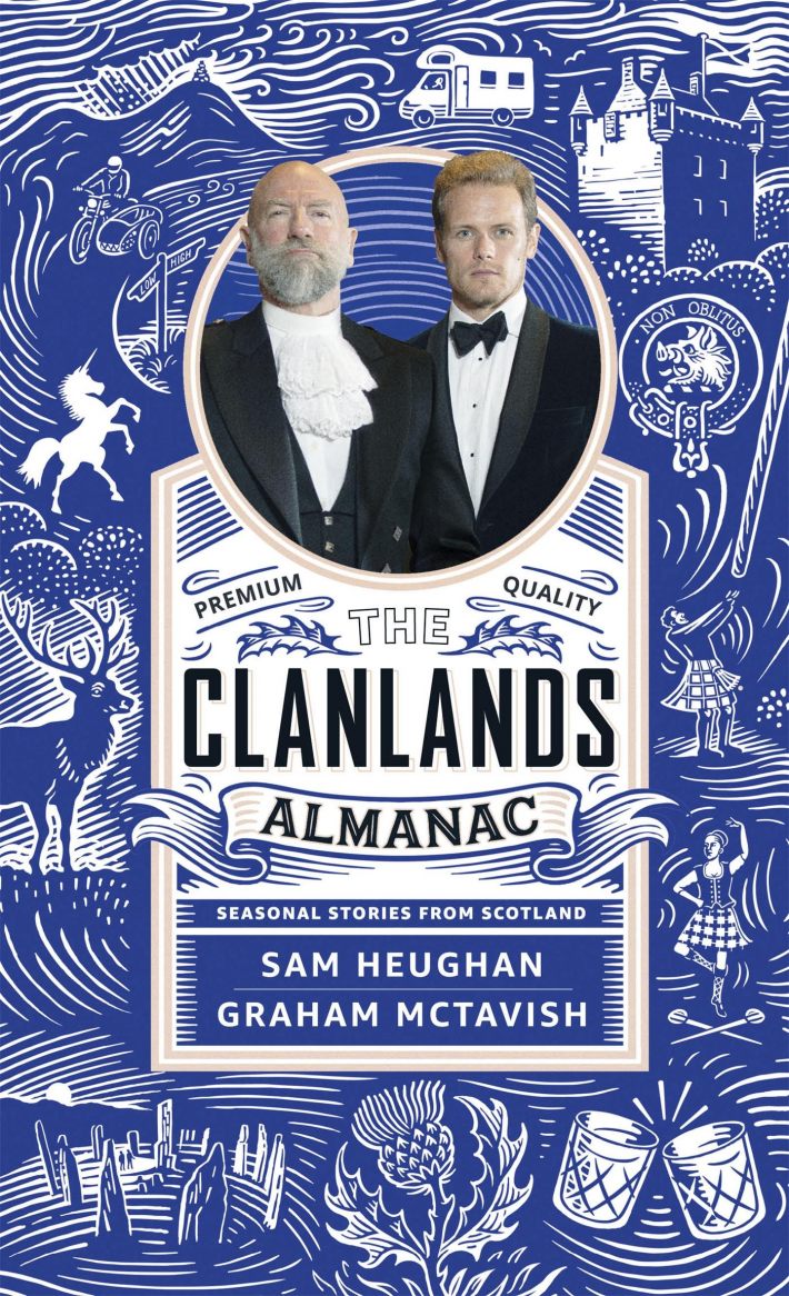 The Clanlands Almanac • Clanlands Almanac: Seasonal Stories from Scotland