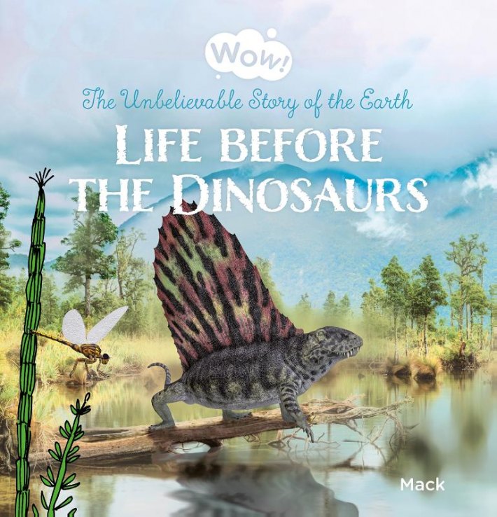 Life before the Dinosaurs