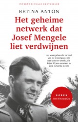 Het geheime netwerk dat Josef Mengele liet verdwijnen