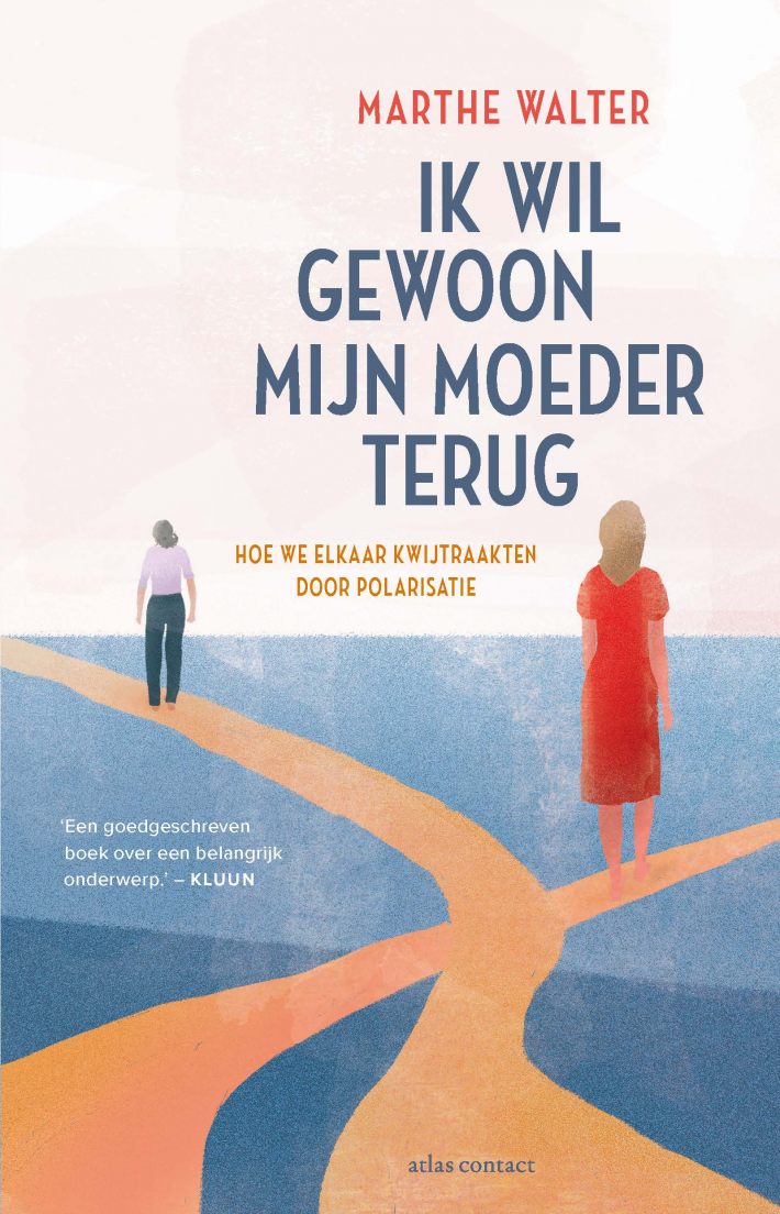 Ik wil gewoon mijn moeder terug • Ik wil gewoon mijn moeder terug