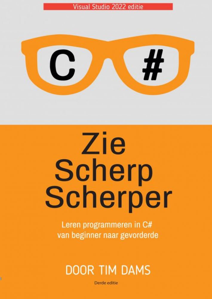 Zie Scherp Scherper - 3e editie (zwartwit editie) • Zie Scherp Scherper - 3e editie (kleur editie)