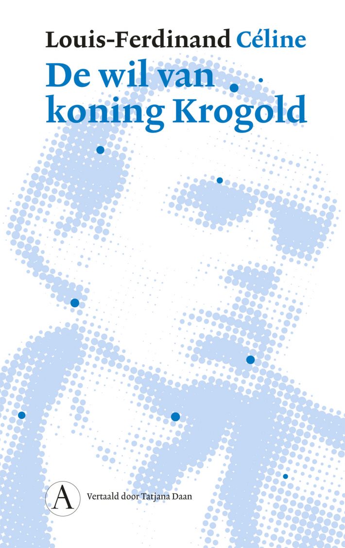 De wil van koning Krogold