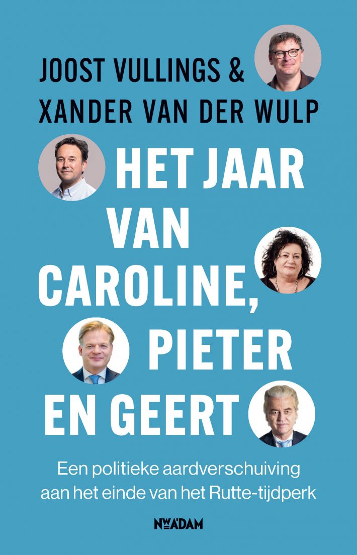 Het jaar van Caroline, Pieter en Geert • Het jaar van Caroline, Pieter en Geert