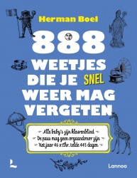 888 weetjes die je snel weer mag vergeten • 888 weetjes die je snel weer mag vergeten