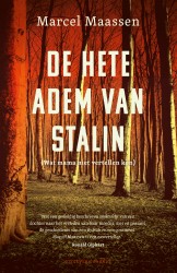 De hete adem van Stalin