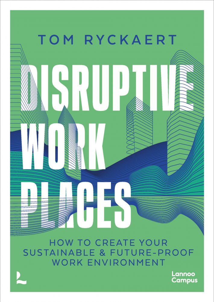 Disruptive Workplaces
