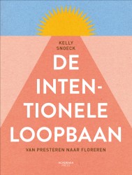 De intentionele loopbaan • De intentionele loopbaan