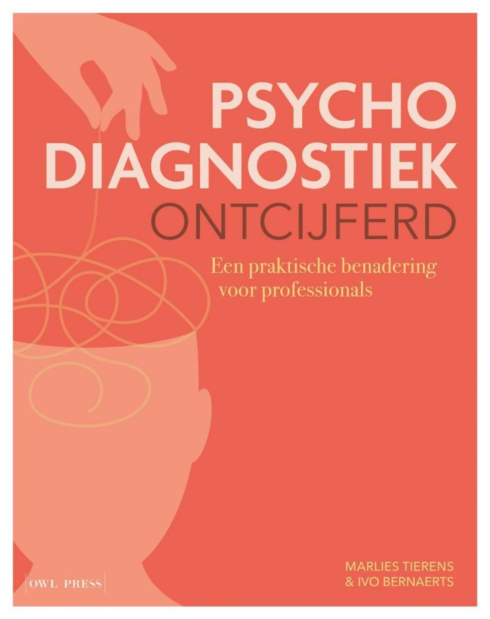 Psychodiagnostiek ontcijferd • Psychodiagnostiek ontcijferd