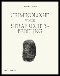 Criminologie van de strafrechtsbedeling