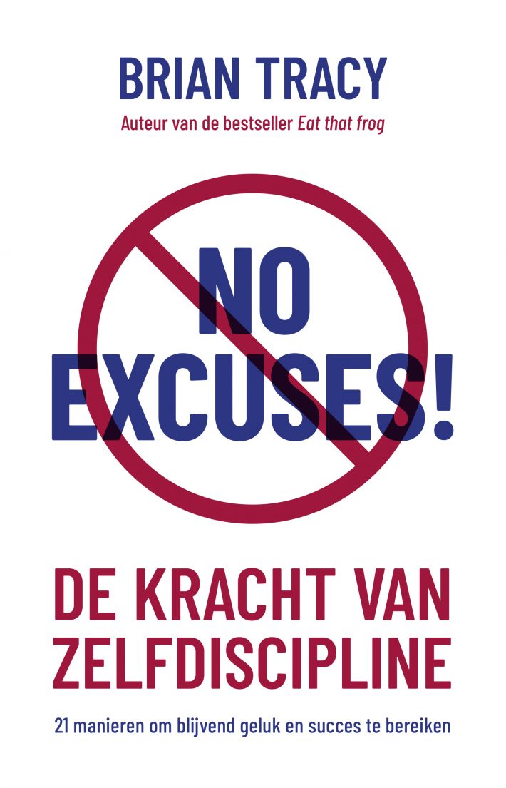 No Excuses! - Nederlandse editie