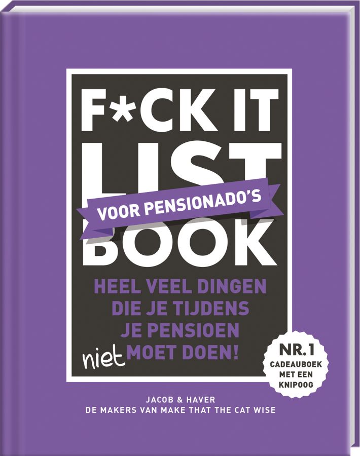 F*ck it list book - Voor pensionado's