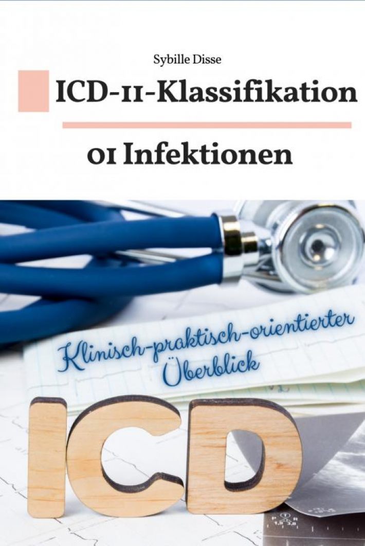 ICD-11-Klassifikation Band 01: Infektionen