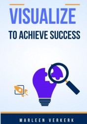 Vizualize to achieve succes