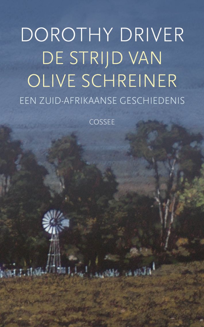 De strijd van Olive Schreiner • De strijd van Olive Schreiner