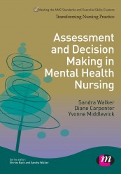 Assessment and Decision Making in Mental Health Nursing