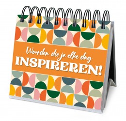 Woorden die je elke dag inspireren!