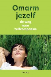 Omarm jezelf • Leef! • Omarm jezelf