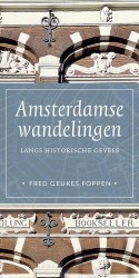 Amsterdamse wandelingen langs historische gevels